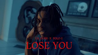 Polo G ft Lil Durk  Lose You Music Video [upl. by Einnoj5]