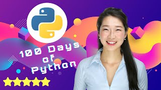 100 Days of Code  The Complete Professional Python Bootcamp [upl. by Enileqcaj843]