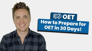 How to Prepare for OET in 30 Days [upl. by Wylma]