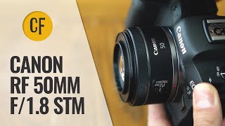 Canon RF 50mm f18 STM lens review with samples [upl. by Ayanal]