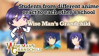 Students From Different Schools React  Wise Man’s Grandchild  38 [upl. by Annahsit]