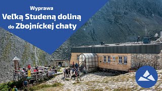 Wyprawa Veľką Studeną doliną do Zbojníckej chaty 4K HDR [upl. by Reeta225]