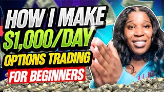 How I Make 1000 A Day at 19  Stock Market Options Trading For Beginners Made Easy [upl. by Atinid]