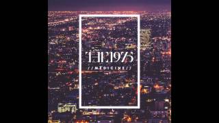 The 1975  Medicine [upl. by Rafferty]