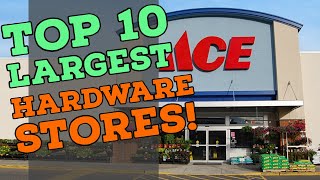 Top 10 Largest Hardware Stores in the US [upl. by Kyl]