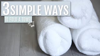 3 Simple Ways to Fold a Bath Towel  Judi the Organizer [upl. by Suckow]