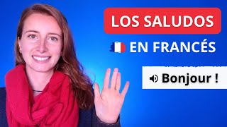 Los Saludos En Francés formales e informales 🇫🇷 Francés Básico [upl. by Ahsinyd253]