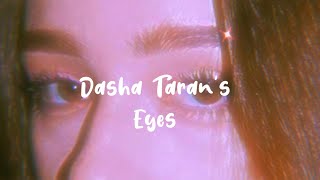 Dasha Tarans Eyes Subliminal [upl. by Coussoule]