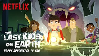 The Last Kids on Earth Happy Apocalypse to You Trailer  Netflix After School [upl. by Gloriane]