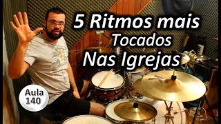 5 Ritmos mais tocados nas Igrejas [upl. by Rebba]