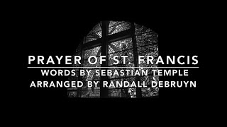 Prayer of St Francis  Make Me A Channel Of Your Peace  Lyrics  R DeBruyn  Catholic Song [upl. by Nic]