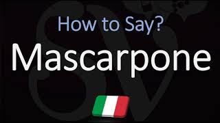 How to Pronounce Mascarpone CORRECTLY [upl. by Ogram]