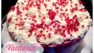 ❥ Vacherin FramboiseVanille [upl. by Labannah]