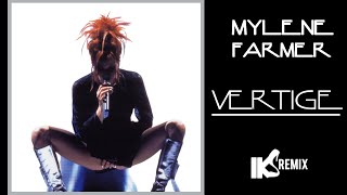 Mylène Farmer  Vertige IKS REMIX 2021 [upl. by Ally]