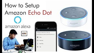 Setup Amazon Alexa Echo Dot WiFi Configuration [upl. by Batchelor649]