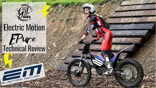 Technical Review Electric Motion EPure – the ultimate electric trials bike at Inch Perfect Trials [upl. by Llig]