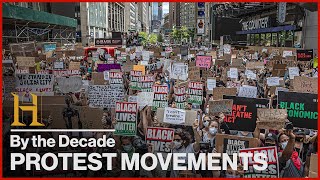 Historic Protest Movements in Every Decade  History By the Decade [upl. by Sedecram]