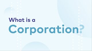 What is a Corporation [upl. by Aurilia]