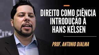 Direito como Ciência  Introdução à Hans Kelsen [upl. by Eynahpets213]