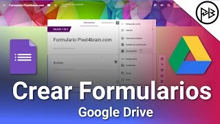 La Guía Definitiva  Crear Formularios en Google Drive [upl. by Lemire]