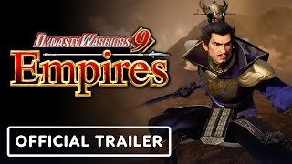 Dynasty Warriors 9 Empires  Official Launch Trailer [upl. by Baptist815]