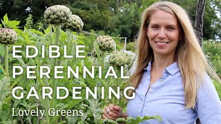 Edible Perennial Gardening  Plant Once Harvest for Years [upl. by Noved]