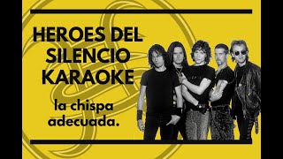 Heroes Del Silencio  La chispa adecuada Bendecida 3  Karaoke [upl. by Kazim562]