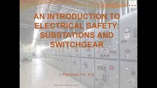 Electrical Safety Substations and Switchgear [upl. by Hploda]