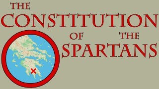 The Constitution of the Spartans [upl. by Elfreda]