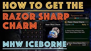 How to get the Razor Sharp Charm MHW Iceborne [upl. by Manus]