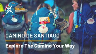 Walking the Camino de Santiago with UTracks [upl. by Whiney]