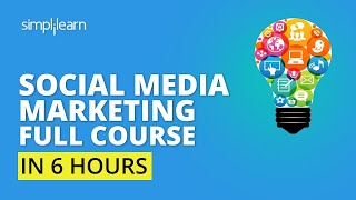 Complete Social Media Marketing Course🔥 Social Media Marketing Tutorial For Beginners  Simplilearn [upl. by Nosnirb]