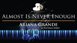 Ariana Grande amp Nathan Sykes  Almost Is Never Enough  Piano Karaoke  Sing Along Cover with Lyrics [upl. by Ralston35]