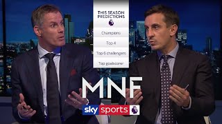 Jamie Carragher amp Gary Neville make their 201920 Premier League predictions  MNF [upl. by Salahi]