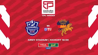 LIVE Boeung Ket FC vs Angkor Tiger FC  CPLWEEK8 [upl. by Benedicto539]