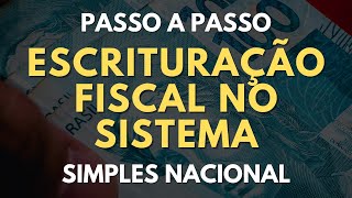 Escrituração Fiscal Simples Nacional Passo a Passo  Utilizando Sistema Contábil Grátis [upl. by Asirral]