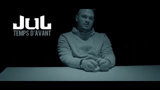 JuL  Temps Davant  Clip officiel  2018 [upl. by An724]