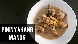 Pininyahang Manok LUTONG PINOY RECIPE  Lutong Pinoy Simpol [upl. by Sholem734]