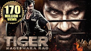 Tiger Nageswara Rao Full Hindi Dubbed Movie  Ravi Teja Anupam Kher Nupur S  South Action Movies [upl. by Idram]