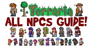 How to get all NPCs in Terraria NPC Guide Full List amp MoveIn Requirements All Platforms [upl. by Leafar]