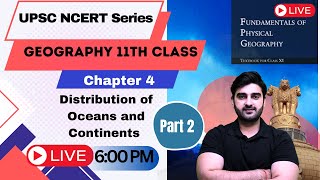 NCERT Geography  Class 11 Chapter 4  UPSC 202324  Sumit Rathi [upl. by Allimac972]