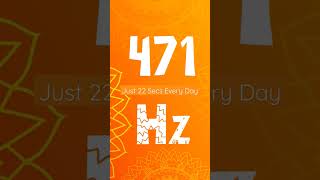 471Hz  HYPER GAMMA  Solfeggio Frequency  Pure Tone [upl. by Imeaj]