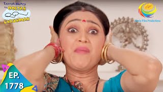 Taarak Mehta Ka Ooltah Chashmah  Episode 1778  Full Episode [upl. by Mendie]