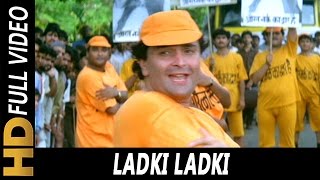 Ladki Ladki  Vinod Rathod SudeshBhonsle  Shreemaan Aashique 1993 Songs  Rishi Kapoor Urmila [upl. by Malory]