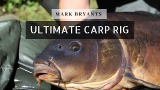 Mark Bryants Ultimate Carp Fishing Rig [upl. by Raycher]