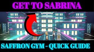 Pokemon Lets Go  Saffron Gym Map Guide How to Get to Sabrina [upl. by Valorie]