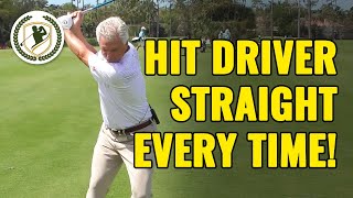 HOW TO HIT A DRIVER STRAIGHT EVERY TIME [upl. by Elinnet]