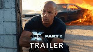 FAST X Part 2 2025  First Trailer  Vin Diesel Keanu Reeves [upl. by Angela988]