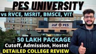 PES University Review  PESSAT  50 Lakh Package  Campus  Hostel  Admission  Cutoff 2022 [upl. by Slater]