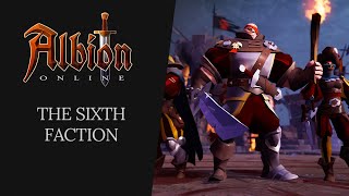 Albion Online  The Sixth Faction [upl. by Eisdnyl913]